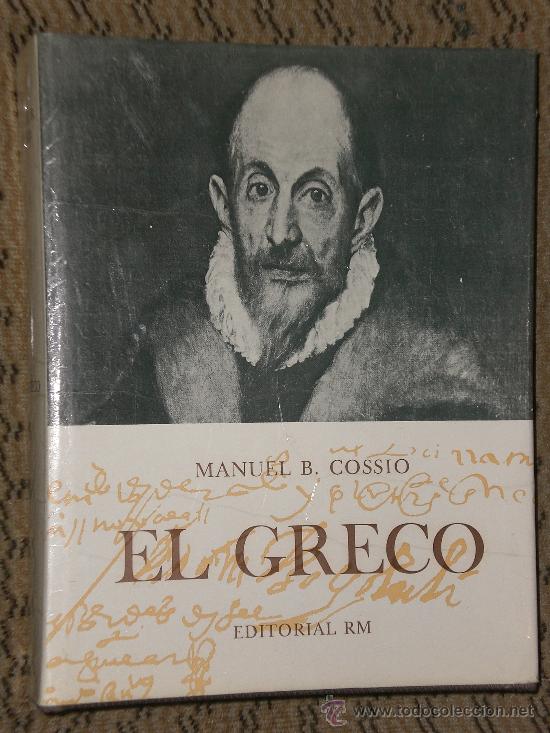 Libros de segunda mano: EL GRECO. POR MANUEL B. COSSIO. - Foto 1