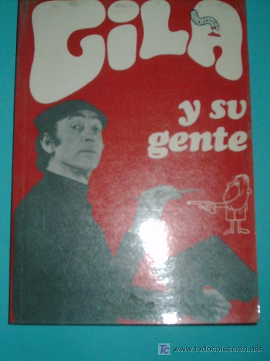Libros de segunda mano: Gila y su gente.Planeta.1972 - Foto 1