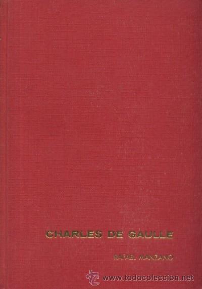 Libros de segunda mano: CHARLES DE GAULLE  (A/ BI- 539) - Foto 1
