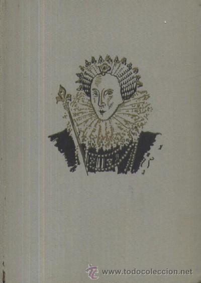 Libros de segunda mano: ISABEL I DE INGLATERRA  (A/ BI- 681) - Foto 1