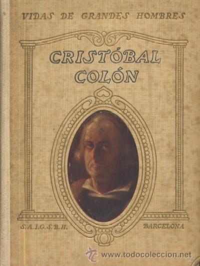 Libros de segunda mano: VIDA DE CRISTOBAL COLON  (A/ BI- 756) - Foto 1