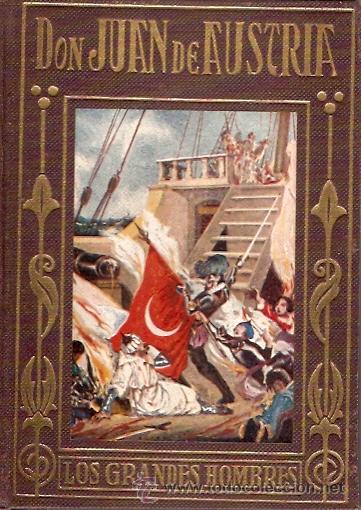 Gebrauchte B&uuml;cher: LOS GRANDES HOMBRES  DON JUAN DE AUSTRIA