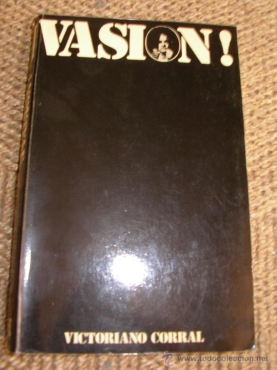 Libros de segunda mano: EVASI&Oacute;N! ----- VICTORIANO CORRAL - Foto 1