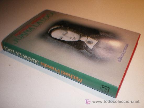 Libros de segunda mano: JUANA LA LOCA - MICHAEL PRAWDIN. ED.JUVENTUD. - Foto 1