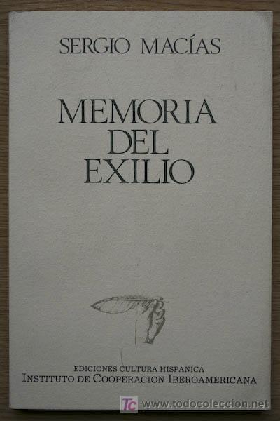 Libros de segunda mano: Memoria del exilio. Mac&iacute;as (Sergio) - Foto 1