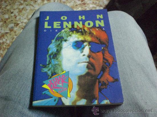 Libros de segunda mano: Libro JOHN LENNON.- Por DIEGO SILVA.-