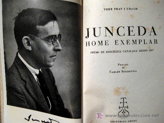 Libros de segunda mano: PERE PRAT. JUNCEDA, HOME EXEMPLAR - Foto 2