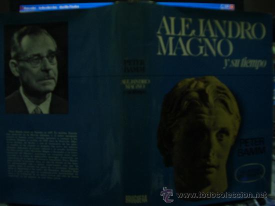 Libros de segunda mano: ALEJANDRO MAGNO 1&ordm; EDICION 1968 - Foto 1