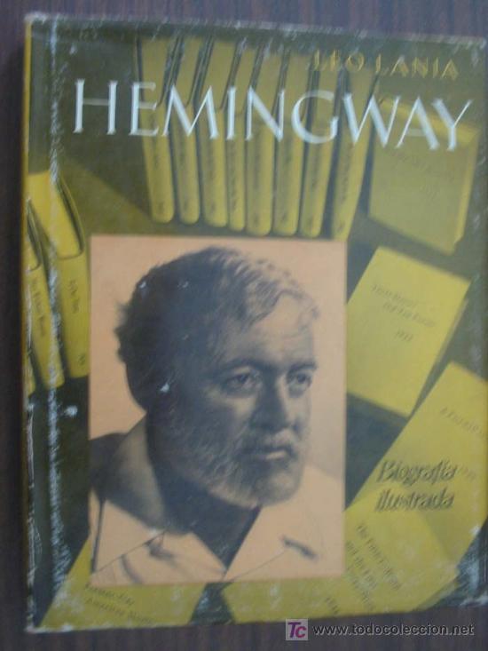 Libros de segunda mano: HEMINGWAY. LANIA, Leo - Foto 1