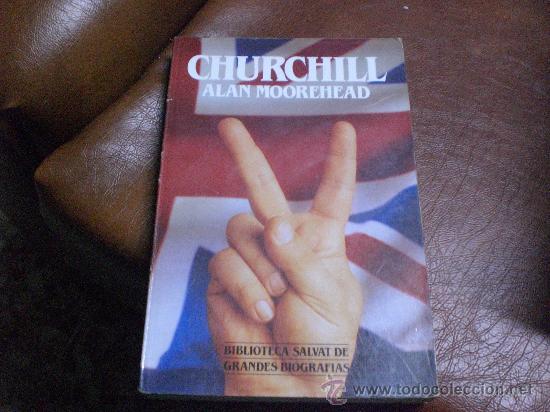Libros de segunda mano: CHURCHILL de Alan Moorehead - Foto 1