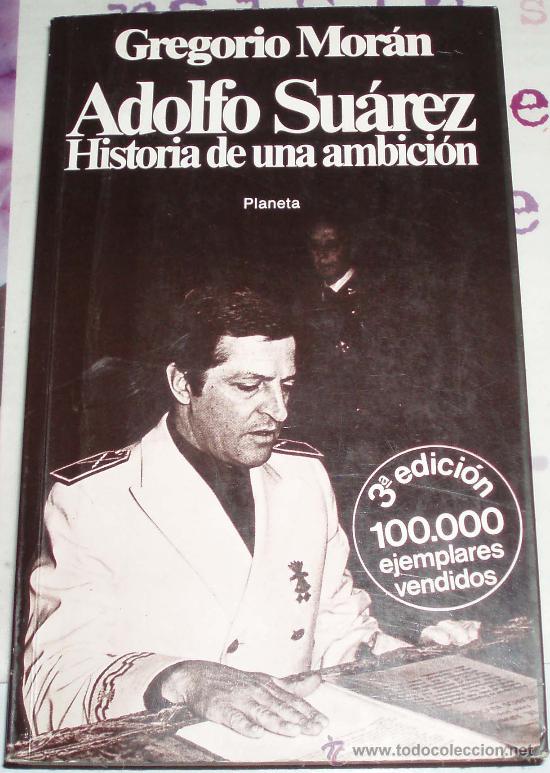 Libros de segunda mano: adolfo suarez historia de una ambicion - Foto 1