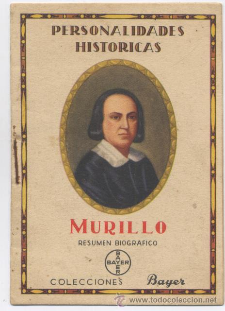 Libros de segunda mano: PERSONALIDADES HISTORICAS *MURILLO* - COLECCIONES BAYER CON PUBLICIDAD