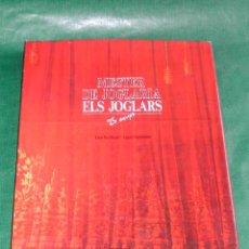 Libros de segunda mano: MESTER DE JOGLARIA - ELS JOGLARS / 25 ANYS