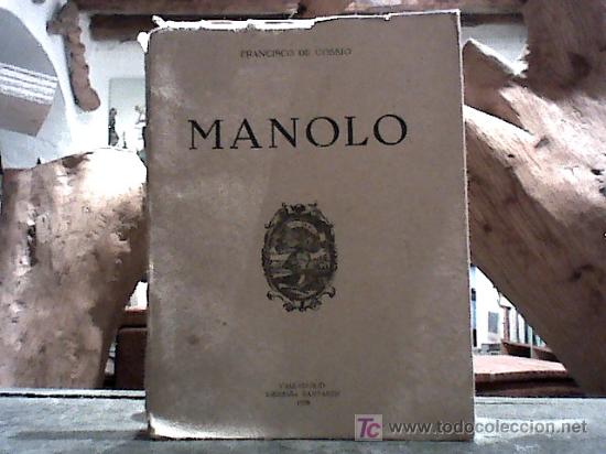 Libros de segunda mano: manolo (francisco de cossio, 1939 - Foto 1