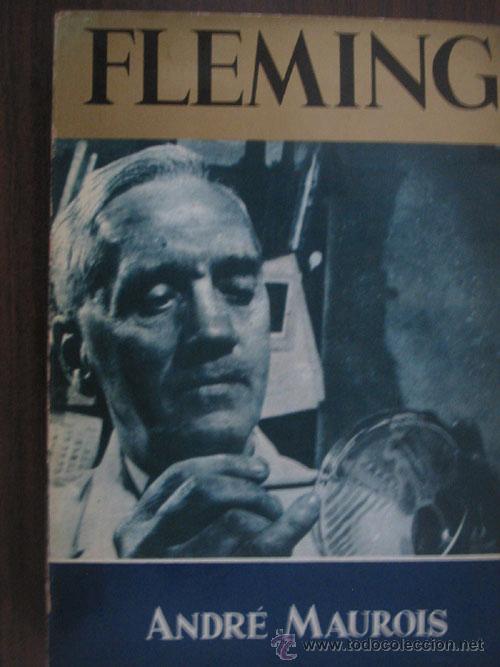 Libros de segunda mano: FLEMING. MAUROIS, Andr&eacute;. 1963 Ediciones Cid - Foto 1