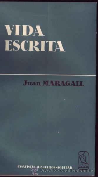 Libros de segunda mano: Vida escrita. JUAN MARAGALL. - Foto 1