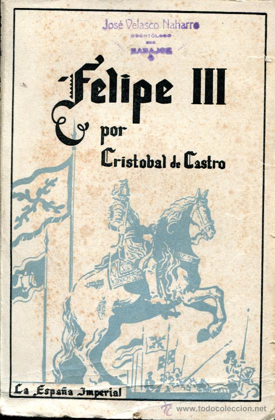 Libros de segunda mano: felipe III--cristobal de castro - Foto 1