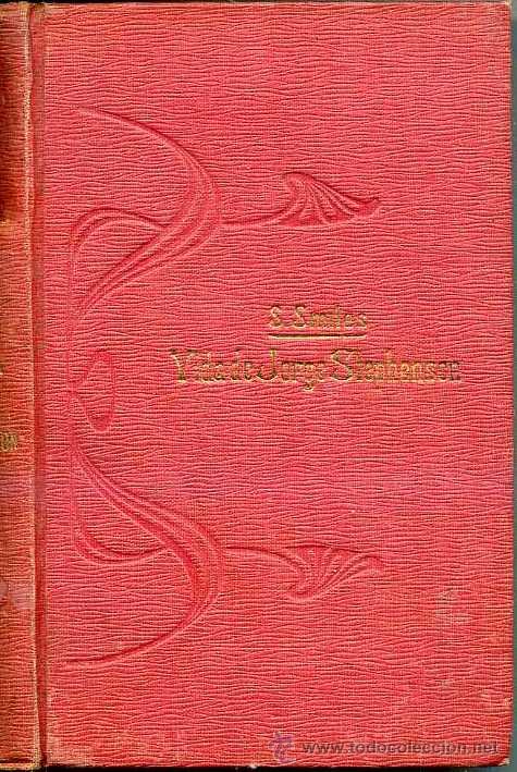 Libros de segunda mano: S. SMILES : VIDA DE JORGE STEPHENSON - Foto 1