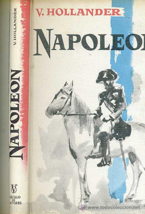 Libros de segunda mano: HOLLANDER : NAPOLE&Oacute;N - Foto 1