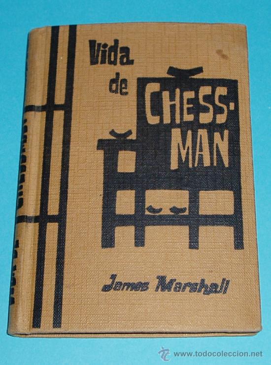 Libros de segunda mano: VIDA DE CHESSMAN. JAMES MARSHALL - Foto 1