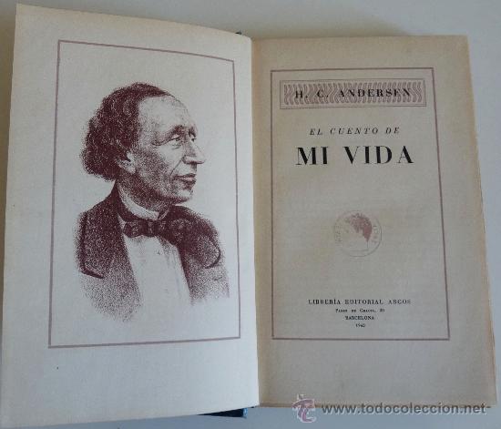 Libros de segunda mano: El cuento de mi vida. Hans C. Andersen - Foto 1