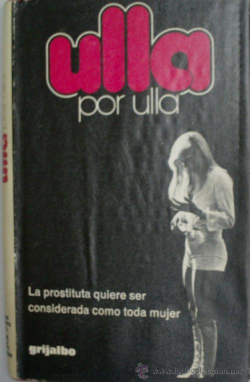 Libros de segunda mano: ULLA. 1977. Testimonio de Ulla, prostituta de Lyon. - Foto 1