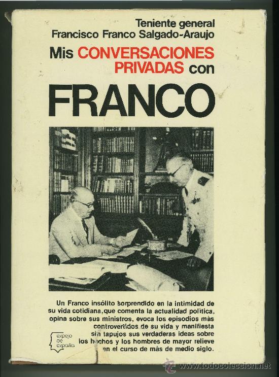 Libros de segunda mano: MIS CONVERSACIONES PRIVADAS CON FRANCO. - Foto 1
