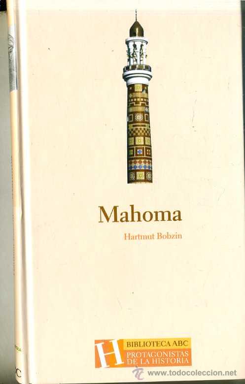 Libros de segunda mano: HARTMUT BOBZIN : MAHOMA - Foto 1