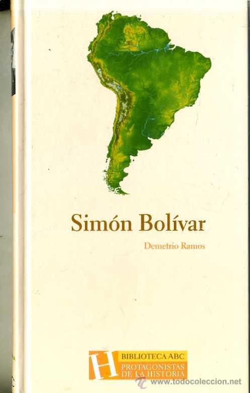 Libros de segunda mano: DEMETRIO RAMOS : SIM&Oacute;N BOL&Iacute;VAR - Foto 1