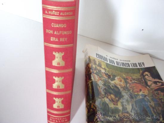 Libros de segunda mano: CUANDO DON ALFONSO ERA REY - Foto 2