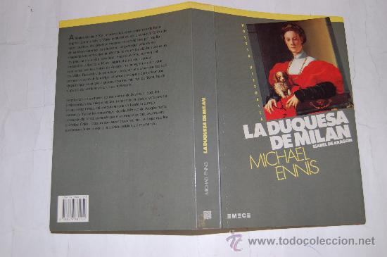 Libros de segunda mano: La Duquesa de Mil&aacute;n. Isabel de Arag&oacute;n. . RM32049 - Foto 1
