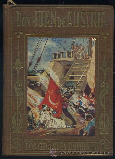 Libros de segunda mano: DON JUAN DE AUSTRIA   A-CUENTO-392 - Foto 1