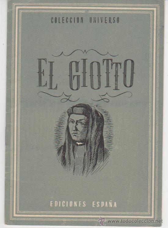 Libros de segunda mano: Colecci&oacute;n Universo. El Giotto. Ediciones Espa&ntilde;a. - Foto 1