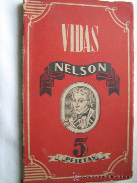 Libros de segunda mano: NELSON. DEL R&Iacute;O SAINZ, Jos&eacute;. 1943 - Foto 1