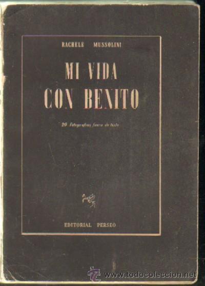 Libros de segunda mano: MI VIDA CON BENITO (A-BI-1589) - Foto 1