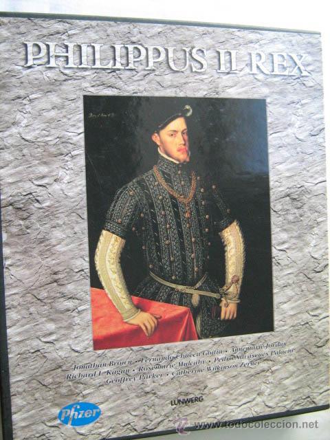 Libros de segunda mano: PHILIPPUS II REX. 1998 - Foto 1