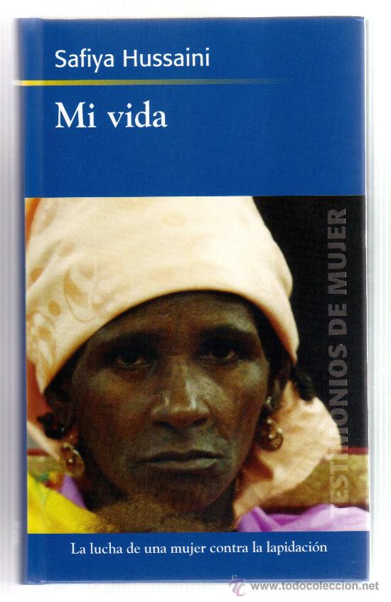 Libros de segunda mano: MI VIDA - SAFIYA HUSSAINI - LIBRO EN ESTADO IMPECABLE. - Foto 1