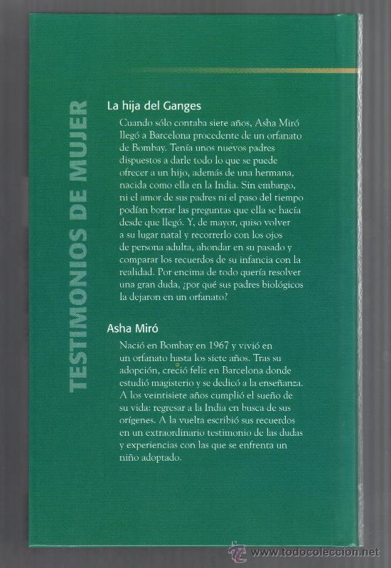Libros de segunda mano: LA HIJA DEL GANGES - ASHA MIR&Oacute; - LIBRO EN IMPECABLE ESTADO. - Foto 2