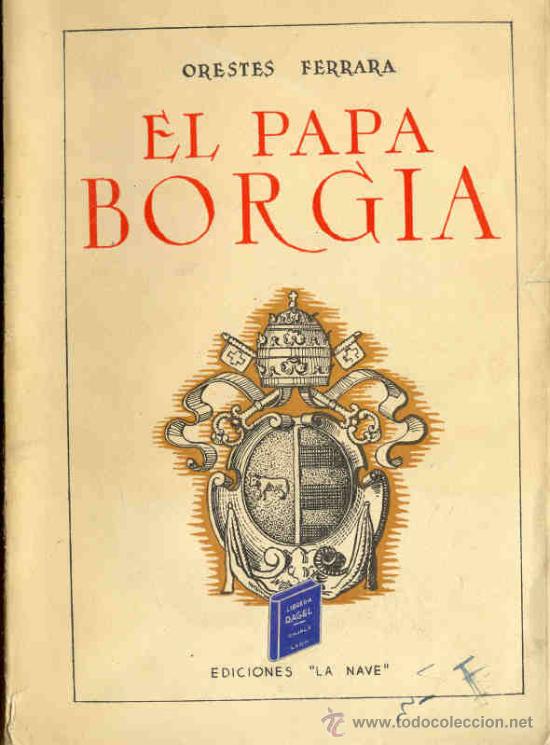 Libros de segunda mano: EL PAPA BORGIA - Foto 1