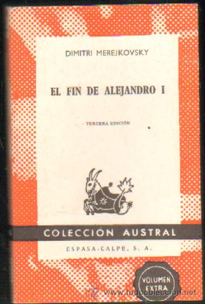 Libros de segunda mano: EL FIN DE ALEJANDRO I (A-AUSNA-201) - Foto 1