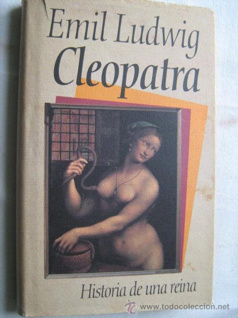 Libros de segunda mano: CLEOPATRA. LUDWIG, Emil. 1993. C&iacute;rculo de lectores - Foto 1