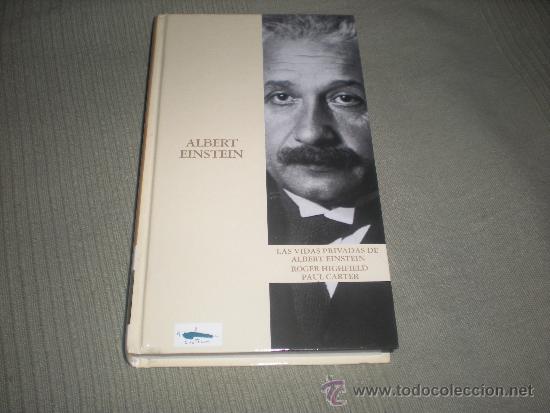 Libros de segunda mano: ALBERT EINSTEIN .ROBERT HIGHFIELD Y PAUL CARTER . BIOGRAFIA . ABC - Foto 1