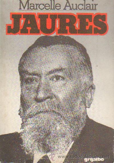 Libros de segunda mano: JAURES. AUCLAIR, MARCELLE. BI-302 - Foto 1