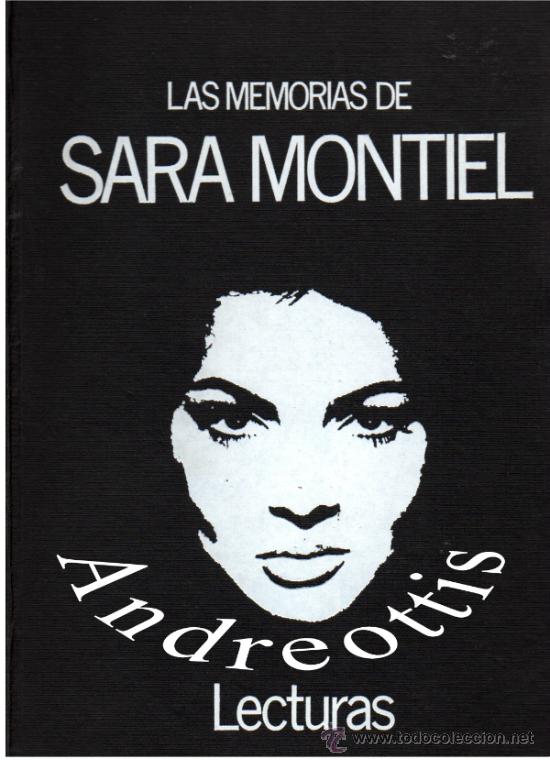 Libros de segunda mano: LIBRO BIOGRAFIA: MEMORIAS DE SARA MONTIEL. AUTOR: MART&Iacute; GOMEZ. COLECCI&Oacute;N LECTURAS