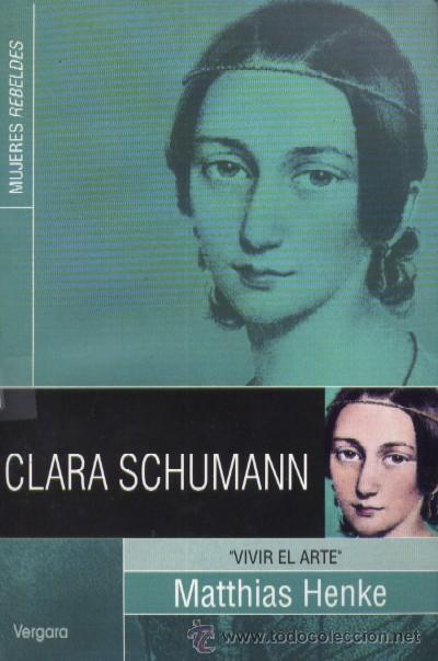 Libros de segunda mano: CLARA SCHUMANN. Henke, Matthias - Foto 1