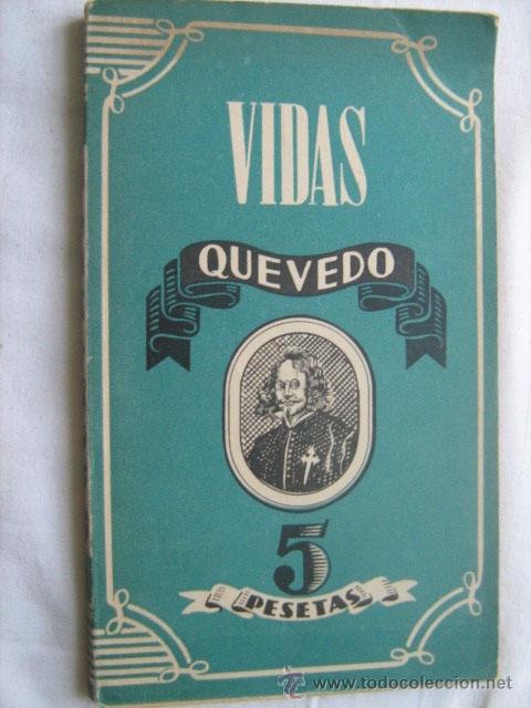 Libros de segunda mano: QUEVEDO. ESPINA, Antonio. 1945 - Foto 1