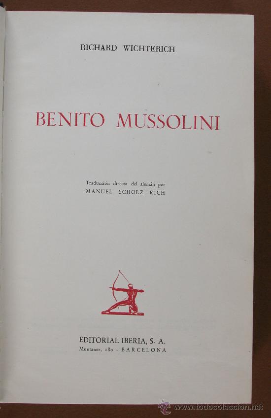 Libros de segunda mano: Benito Mussolini. Richard Wichterich - Foto 1