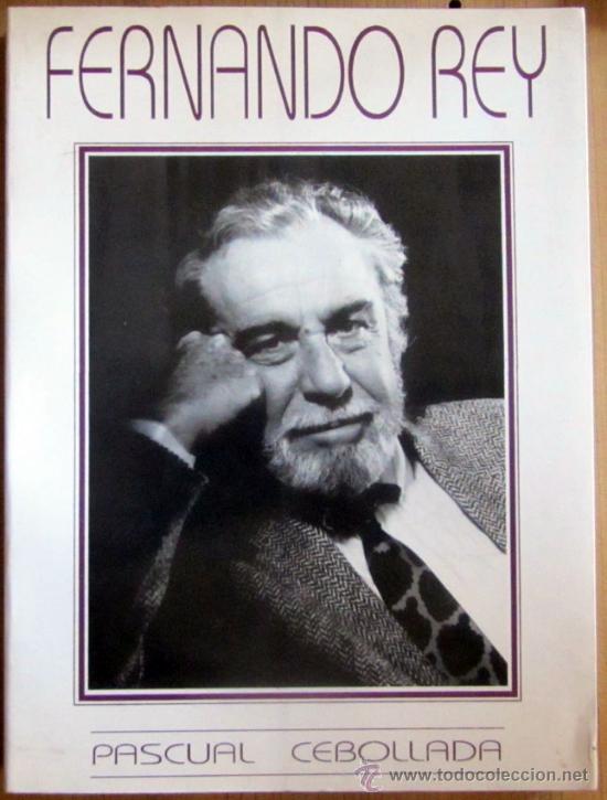 Libros de segunda mano: FERNANDO REY - PASCUAL CEBOLLADA - Foto 1