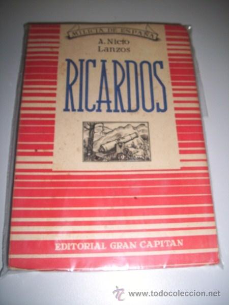 Libros de segunda mano: NIETO LANZOS, Abelardo - El general Ricardos - Foto 1