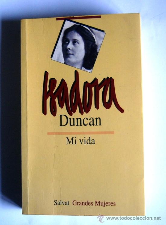 Libros de segunda mano: MI VIDA - ISADORA DUNCAN - Foto 1